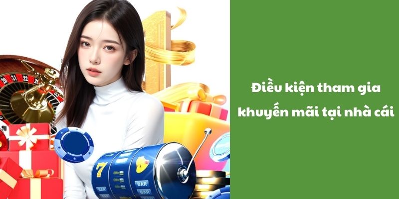 Điều kiện để tham gia chương trình cược thua nhận thưởng giải cứu 